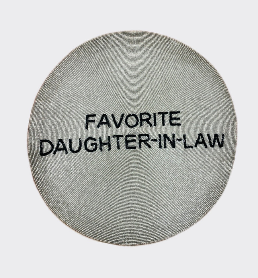 Sample round tablemat FAVORITE DAUGHTER IN LAW silver black