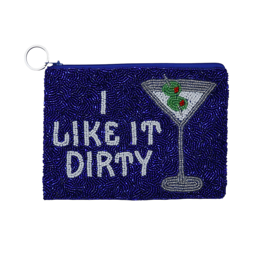 I Like it Dirty